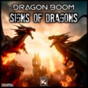 Dragon Boom - Signs Of Dragons (Extended)