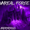 ANDRXRXSSO - UNREAL FORCE ()