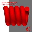 M.F.S: Observatory - Hackney Central Mystery