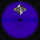 Some Out Of None - Bliep