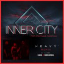 Inner City, Kevin Saunderson, Dantiez feat. Steffanie Christi\'an - Heavy (Andre Salmon, Michael Joseph Dub Mix)