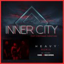 Inner City, Kevin Saunderson, Dantiez feat. Steffanie Christi'an - Heavy