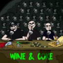 The Sickest Squad & A-Kriv - WINE & COKE (Extended Mix)