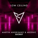 Martin Angrisano (ARG) & Arzenic - SECRET (Original Mix)