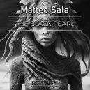 Matteo Sala - The Black Pearl (Original Mix)