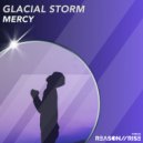 Glacial Storm - Mercy (Extended Mix)