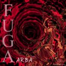 ARBA - FUGA (Original Mix)