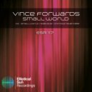 Vince Forwards - Unknown Staircase