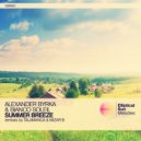 Alexander Byrka & Bianco Soleil - Summer Breeze (Original Mix)
