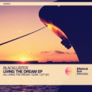 Blackluster - Living The Dream
