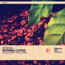 Dunkan - Morning Coffee