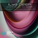 Ilya Deep - Uncontrolled Attraction (Squeezer Of Tears Remix)