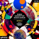 Kenan Savrun, Ruben Karapetyan - Manila (Integral Bread Remix)