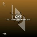 Pat Lezizmo, Morris Revy - Oke (Original Mix)