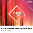 Block & Crown, All About Islands - Flawless