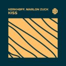 KERKHØFF & Marlon Zuck - Kiss (Original Mix)