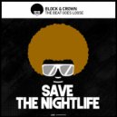 Block & Crown - The Beat Goes Loose