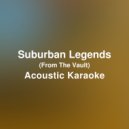 JMKaraoke - Suburban Legends (Acoustic Karaoke / Originally performed by Taylor Swift)