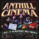 Anthill Cinema - Pop Song! (Live at Hulaween)