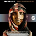 Jack Essek & Salvo Migliorini - Enchanted Desert