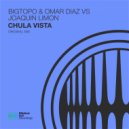 Bigtopo & Omar Diaz & Joaquin Limon - Chula Vista