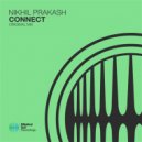 Nikhil Prakash - Connect