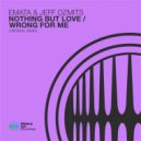 EMATA & Jeff Ozmits - Nothing But Love