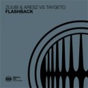 Zuubi & Aresz & Taygeto - Flashback