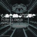 Folie a Deux - Orchestra