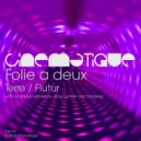 Folie a Deux - Flutur (Sandeep\'s Stripped to the Arp Remix)