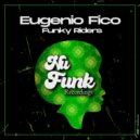 Eugenio Fico - Funky Riders