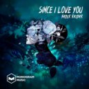 Nader Razdar - Since I Love You (Original Mix)