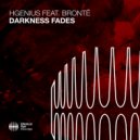 HGenius & Brontë - Darkness Fades