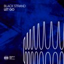Black Strand - Let Go