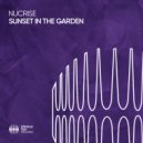 Nucrise - Sunset In The Garden (Extended Mix)