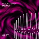 Black Strand - Medusa (Extended Mix)