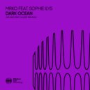 MRKO & Sophie Ilys - Dark Ocean (Eric Sharp Extended Remix)