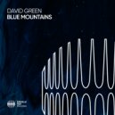 David Green - Blue Mountains (Extended Mix)