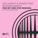 Leo Lauretti & Taygeto & Giovanna Bianchi - Find My Own (Emerge Remix)