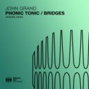 John Grand - Bridges