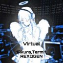 1Akura & Termi1 & REXQGEN - Soul Breaker ()