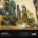 MEIRLIN - Break Away (Extended Mix)