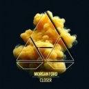 Morgan Førd - Closer (Extended Mix)
