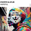 State72 & Aylin - Hopeful (Original Mix)