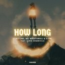 Sanitune, Nil Martorell, Kemi feat. Aiden Somerville - How Long (Extended Mix)