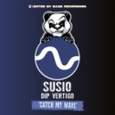 Susio - Catch My Wave (Dip Vertigo Drum and Bass Remix)