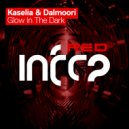 Kaselia & Dalmoori - Glow In The Dark (Original Mix)