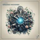 Flamma - Organic Machines