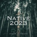 Steve McGrath - Native (Alternative 23\' Mix)