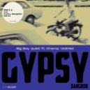 Big Boy Quiet feat. Champ Violinist - Gypsy Bangkok (Funky Gangster Deep Disco Dubstrumental)
